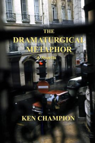 Carte Dramaturgical Metphor Ken Champion