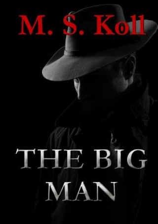 Książka Big Man M S Koll