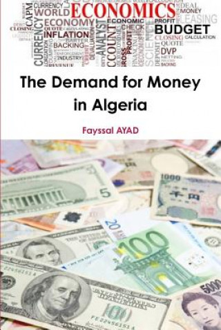 Knjiga Demand for Money in Algeria Fayssal Ayad