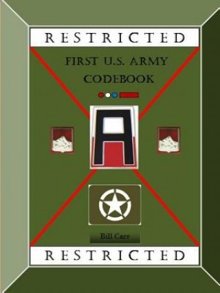 Book WWII First Army Code Book Bill Carr