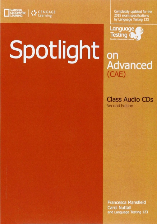 Digital SPOTLIGHT ON ADVANCED (CAE) CLASS AUDIO CDS NUTTALL