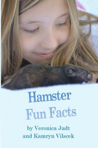 Книга Hamster Fun Facts Kamryn Vilscek