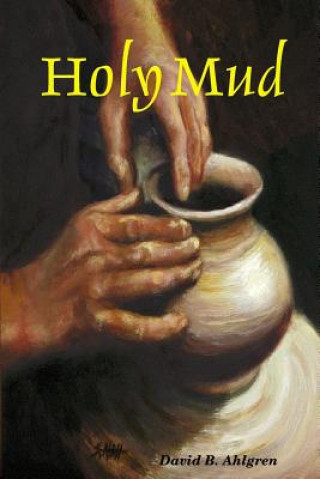 Buch Holy Mud David Ahlgren