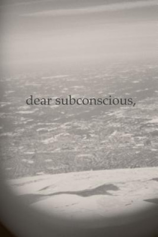 Carte Dear Subconscious, Evan Fusco
