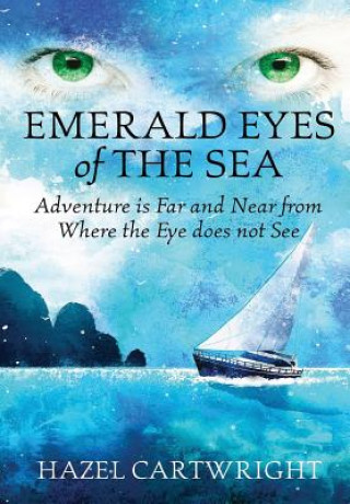 Kniha Emerald Eyes of the Sea Hazel Cartwright