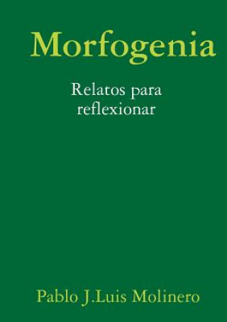 Carte Morfogenia Pablo J Luis Molinero