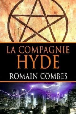 Kniha Compagnie Hyde Romain Combes