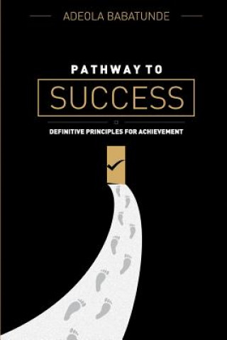 Книга Pathway to Success Adeola Babatunde