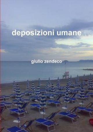 Kniha Deposizioni Umane Giulio Zendeco