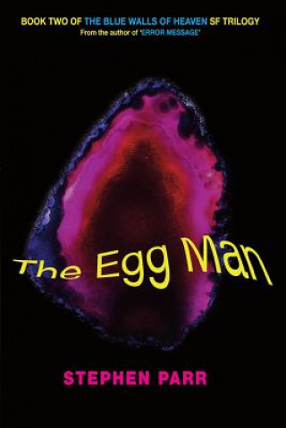 Knjiga Egg Man Stephen Parr