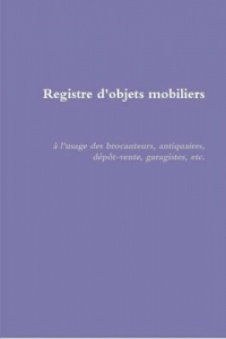 Livre Registre D'Objets Mobiliers Arrete Du 21 Juillet 1992