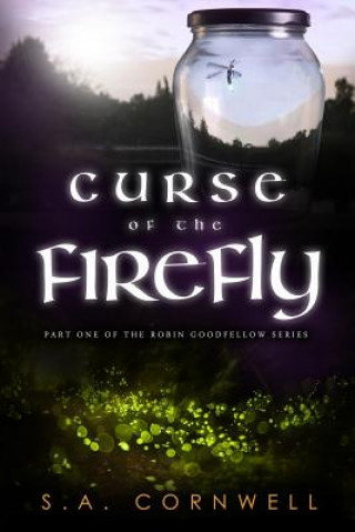 Carte Curse of the Firefly S a Cornwell