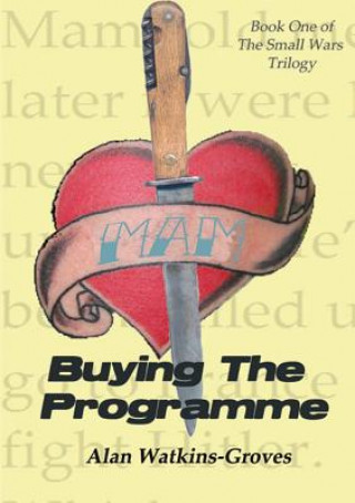 Könyv Buying the Programme Alan Watkins-Groves