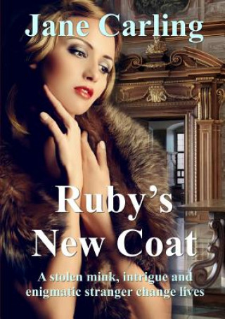 Knjiga Ruby's New Coat Jane Carling