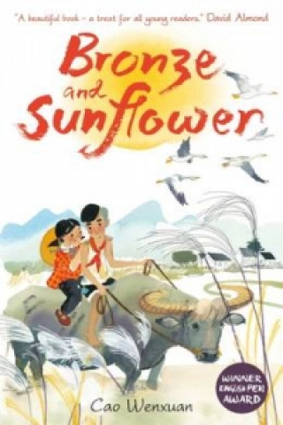 Könyv Bronze and Sunflower Cao Wenxuan