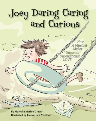 Kniha Joey Daring Caring and Curious Marcella Marino Craver