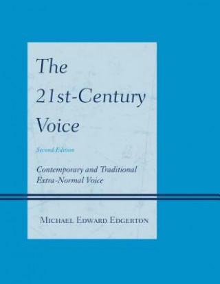 Livre 21st-Century Voice Michael Edward Edgerton