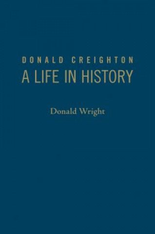 Kniha Donald Creighton Donald Wright