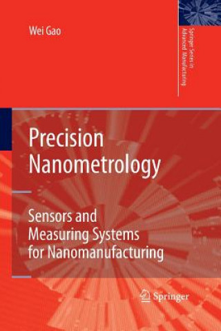 Книга Precision Nanometrology Wei Gao