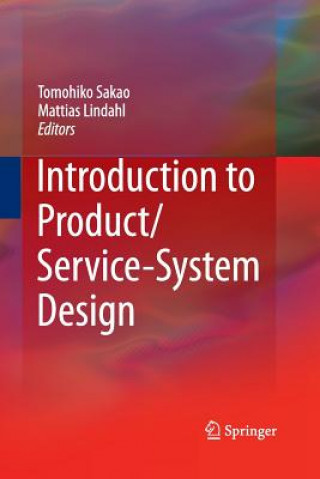 Kniha Introduction to Product/Service-System Design Mattias Lindahl