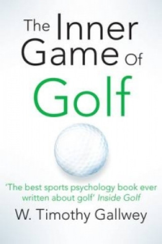 Könyv Inner Game of Golf Timothy W. Gallwey