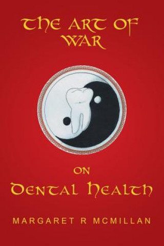 Buch Art of War on Dental Health McMillan