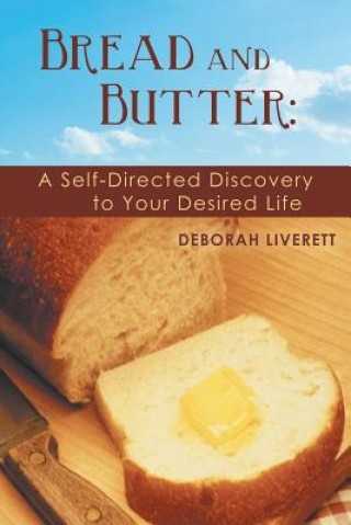 Buch Bread and Butter Deborah Liverett
