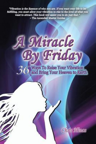 Kniha Miracle by Friday Chris Hince