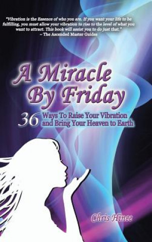 Libro Miracle by Friday Chris Hince