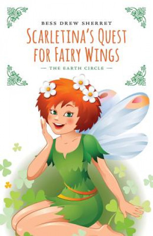 Carte Scarletina's Quest for Fairy Wings Bess Drew Sherret