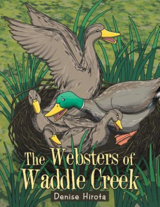 Carte Websters of Waddle Creek Denise Hirota