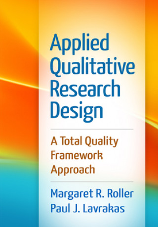 Knjiga Applied Qualitative Research Design Paul Lavrakas