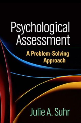 Kniha Psychological Assessment Julie A. Suhr