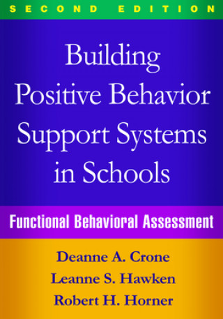 Kniha Building Positive Behavior Support Systems in Schools DEANNE CRONE