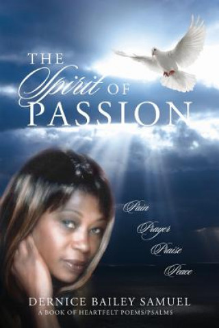 Kniha Spirit of Passion Dernice Bailey Samuel