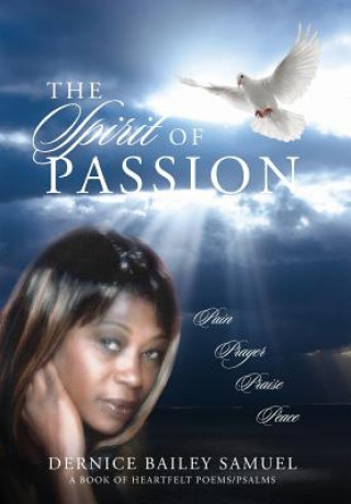 Kniha Spirit of Passion Dernice Bailey Samuel