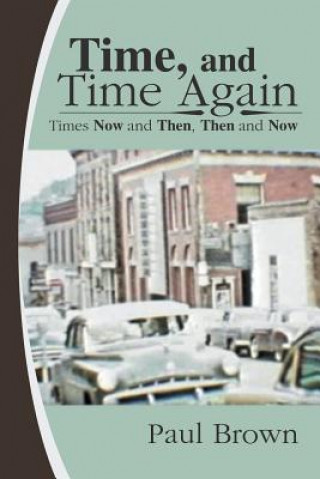 Carte Time, and Time Again Paul Brown