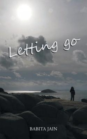 Книга Letting Go Babita Jain