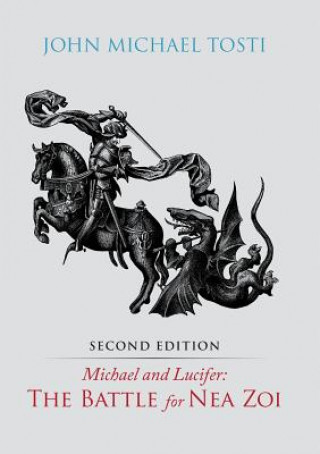 Книга Michael and Lucifer John Michael Tosti