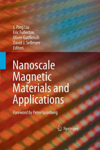 Książka Nanoscale Magnetic Materials and Applications Eric Fullerton