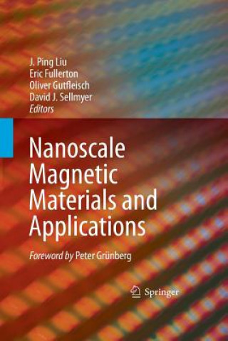 Könyv Nanoscale Magnetic Materials and Applications Eric Fullerton