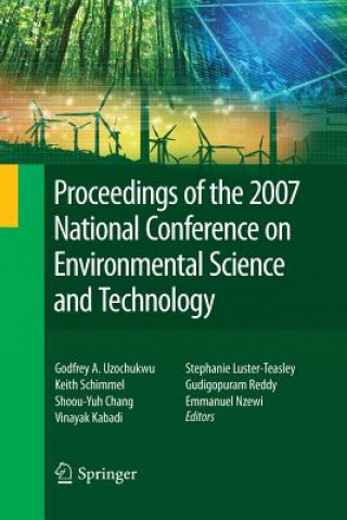 Könyv Proceedings of the 2007 National Conference on Environmental Science and Technology Shoou-Yuh Chang