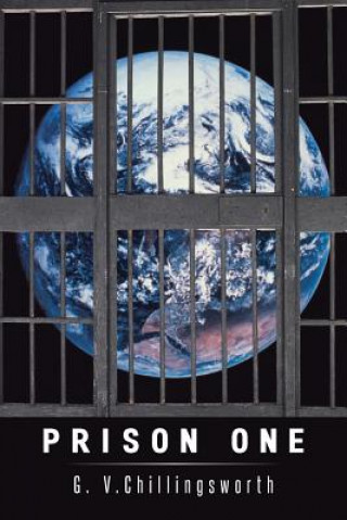 Книга Prison One G V Chillingsworth