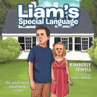 Kniha Liam's Special Language Kimberly Jewell