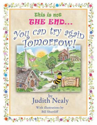 Kniha This is not THE END... Judith Nealy