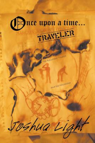 Book Once Upon a Time Traveler Joshua Light