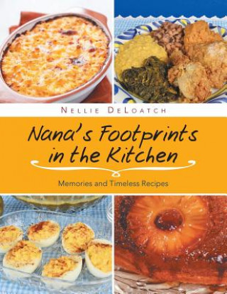 Livre Nana's Footprints in the Kitchen Nellie Deloatch