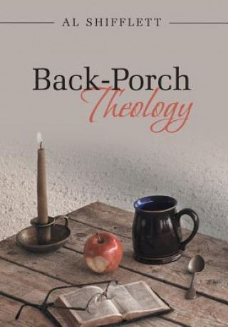 Book Back-Porch Theology Al Shifflett