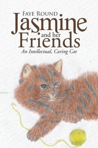 Book Jasmine And Her Friends Faye Round