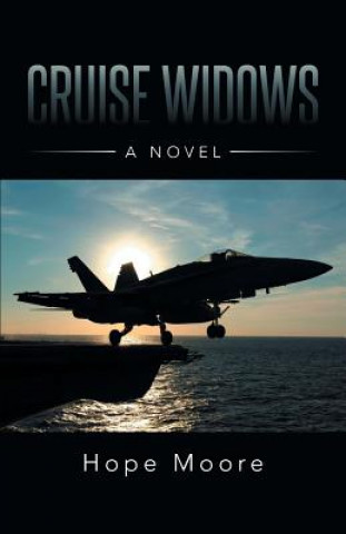 Könyv Cruise Widows Hope Moore